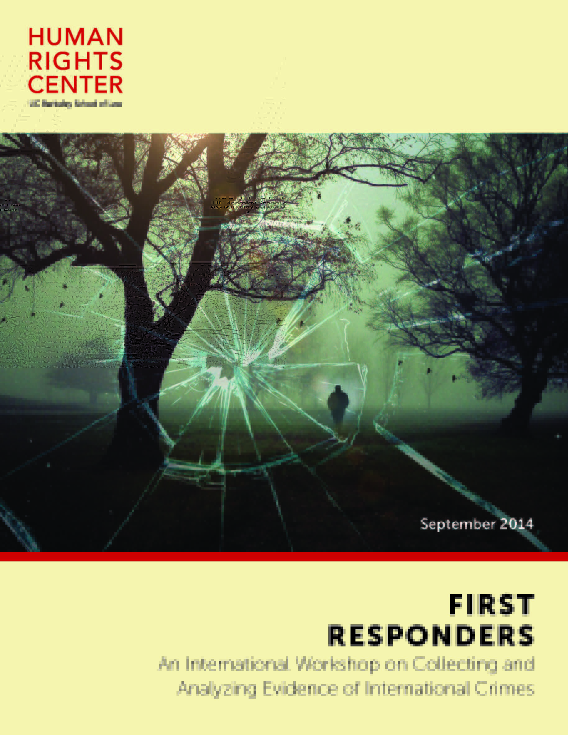 First Responders- Collecting and Analyzing Evidence of Digital Crimes